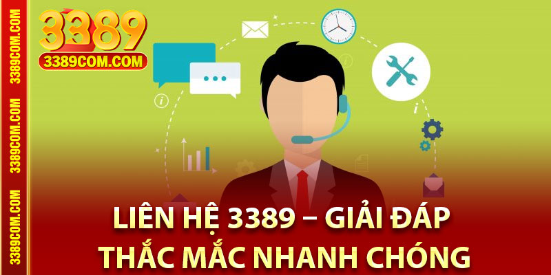 Liên Hệ 3389 – Giải Đáp Thắc Mắc Nhanh Chóng Hiệu Quả 1 Lý do nên liên hệ 3389